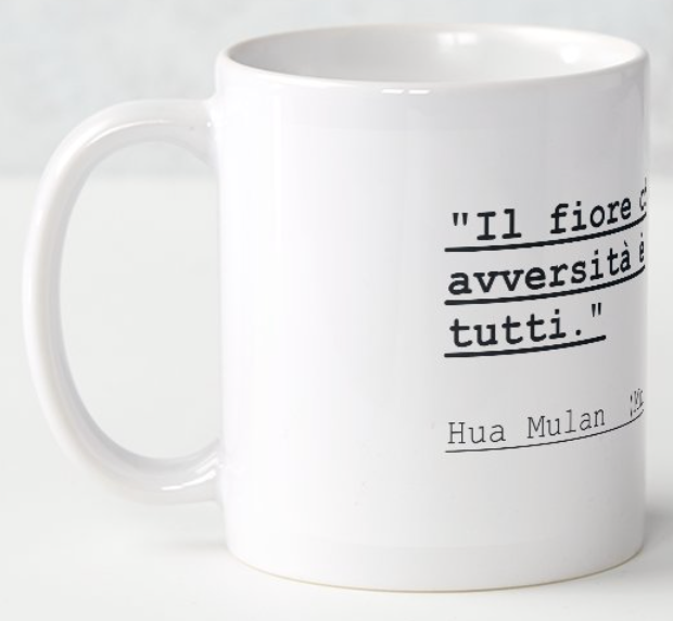 Tazza frase Mulan