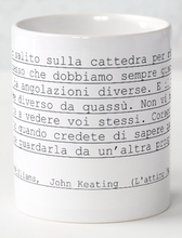 Carica l&#39;immagine nel visualizzatore di Gallery, Tazza frase L&#39;attimo fuggente 2
